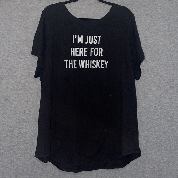 torrid Tops - Torrid I’m just here for the Whiskey Tshirt Size 3